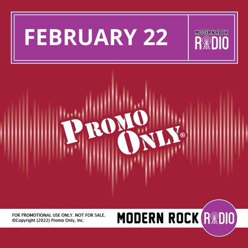 Promo Only: Modern Rock Radio, February 2022
