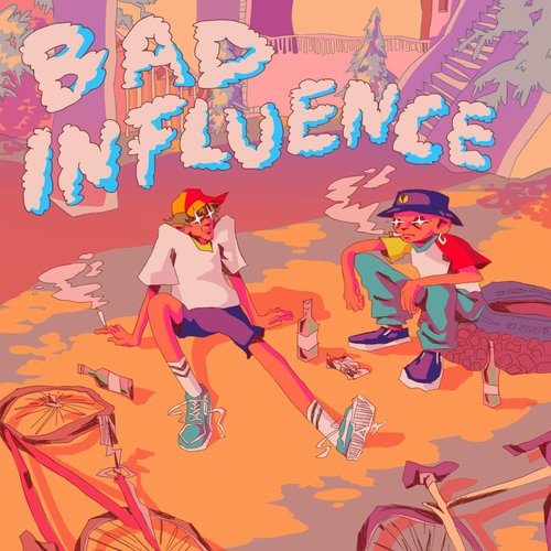 BAD INFLUENCE