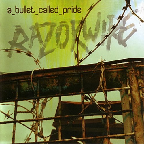 A Bullet Called Pride