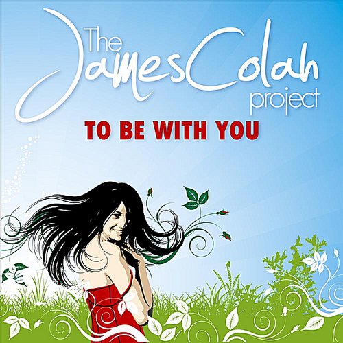 To Be With You