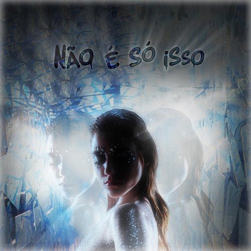 Não é Só Isso [Explicit]