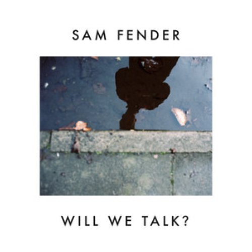 Will We Talk?