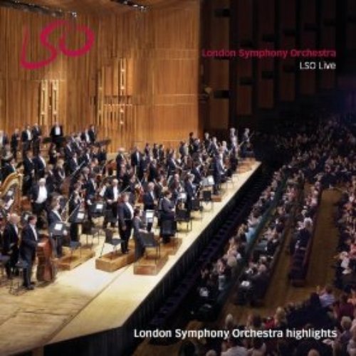 London Symphony Orchestra Highlights