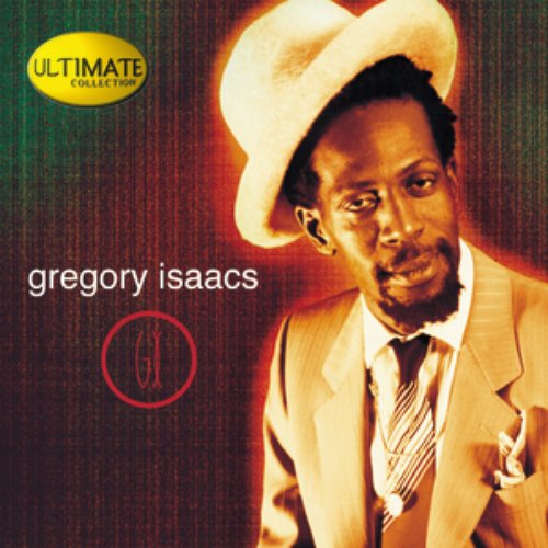 Ultimate Collection: Gregory Isaacs