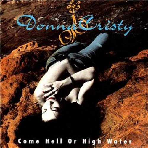 Come Hell or High Water