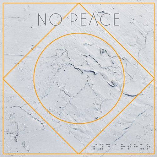 No Peace - Single