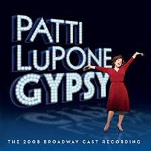 Gypsy - 2008 Broadway Cast Recording