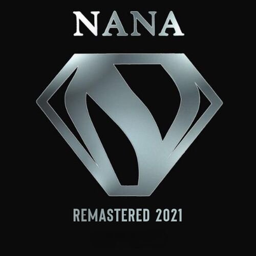 Nana (2021 Remastered)