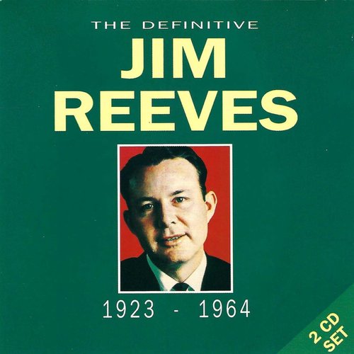 The Definitive Jim Reeves