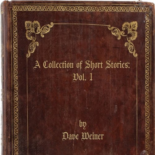 A Collection Of Short Stories: Vol. 1