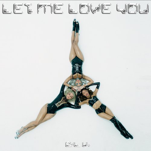 Let Me Love You - Single