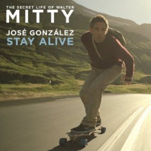 Stay Alive (From The Secret Life Of Walter Mitty)