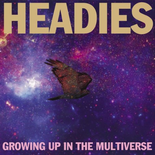 Growing Up In The Multiverse