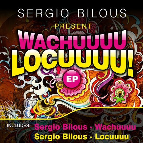 Wachuuuu Locuuuu