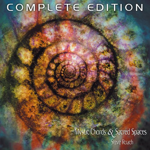 Mystic Chords & Sacred Spaces (complete edition)
