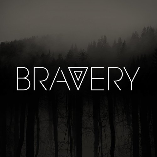 Bravery