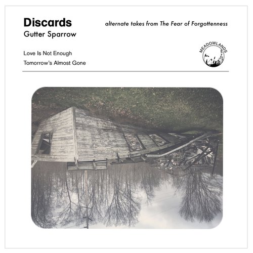 Discards: Alternate Takes from the Fear of Forgottenness