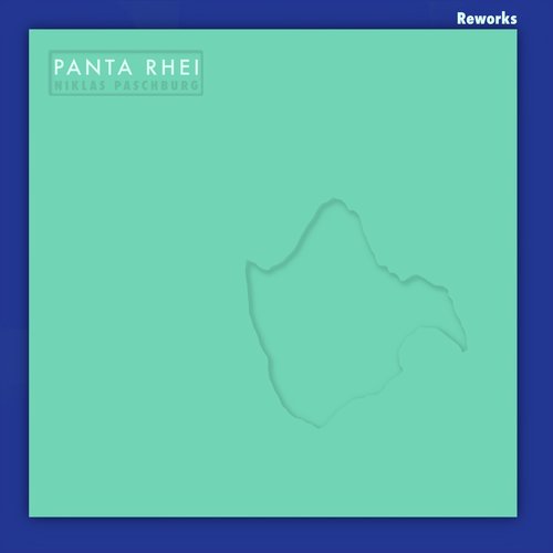 Panta Rhei Remixes - Single