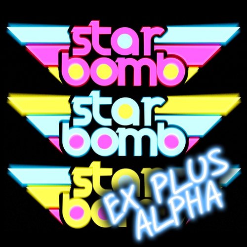 Starbomb Ex Plus Alpha