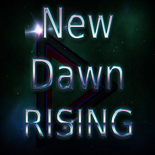 New Dawn Rising