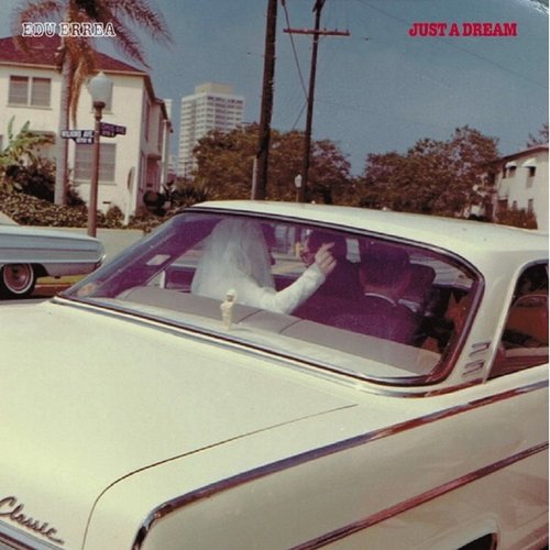 Just a Dream