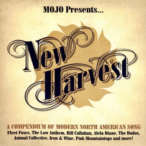 Mojo Presents: New Harvest