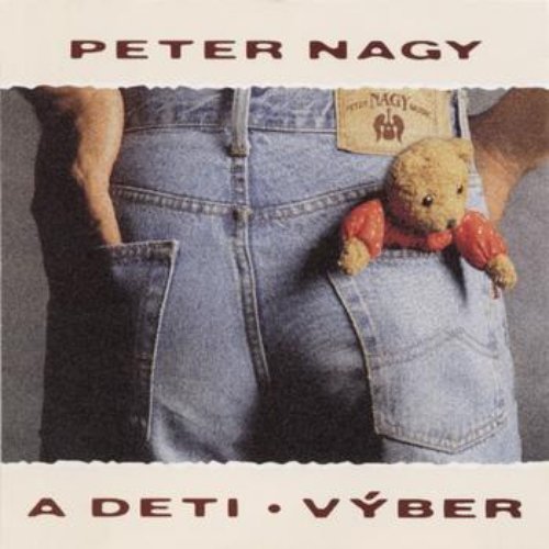 Peter Nagy A Deti - Vyber