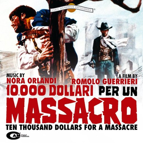 10.000 Dollari per un Massacro