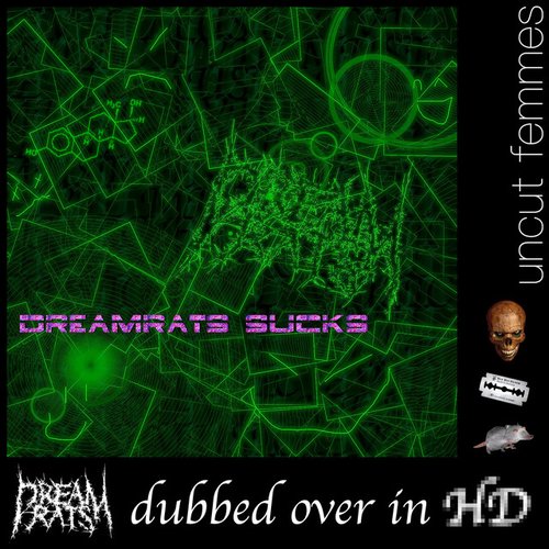dreamrats dubbed over