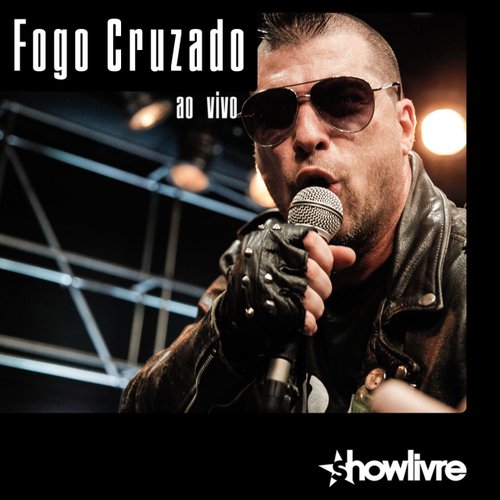 Fogo Cruzado no Estúdio Showlivre (Ao Vivo)