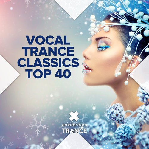 Vocal Trance Classics Top 40