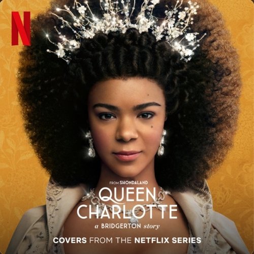 Queen Charlotte: A Bridgerton Story (Covers from the Netflix Series)