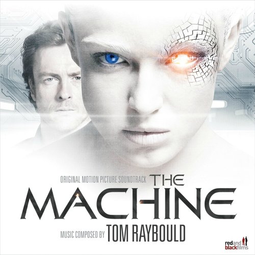 The Machine (Original Motion Picture Soundtrack)