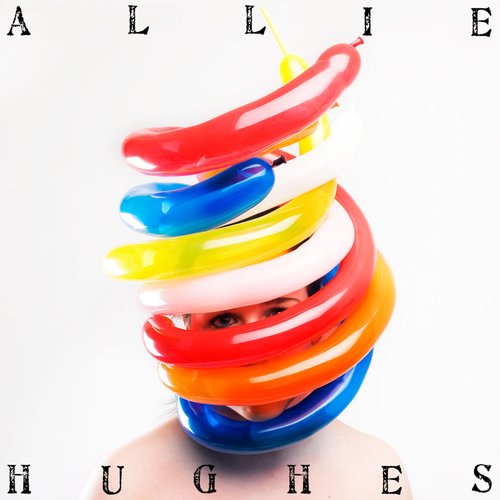 Allie Hughes - EP