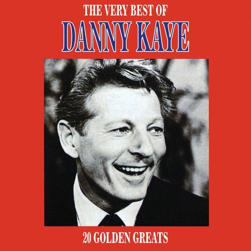 The Very Best Of Danny Kaye