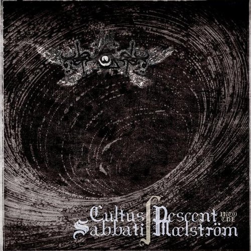Descent into the Maelstrom