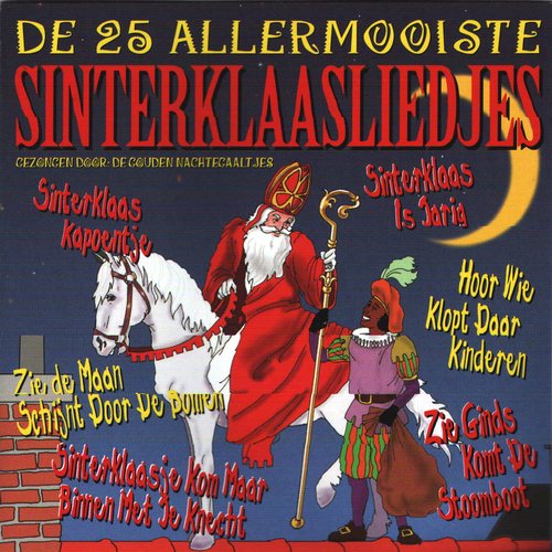 De 25 Allermooiste Sinterklaasliedjes