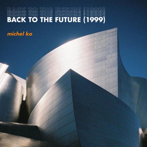Back to the Future(1999)