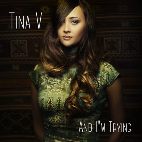And I'm Trying - Single
