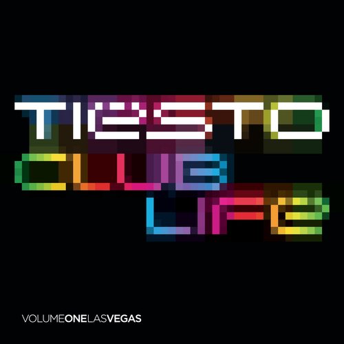 CLUB LIFE - Volume One Las Vegas (Continuous DJ Mix)