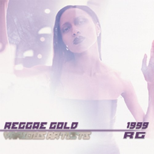 Reggae Gold 1999 — Various Artists | Last.fm