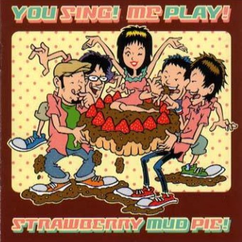 You Sing! Me Play!