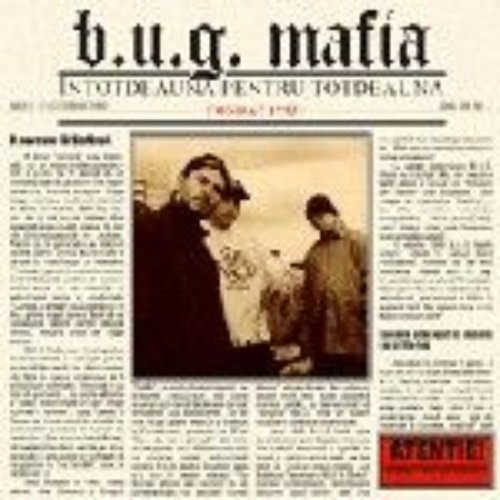 Intotdeauna Pentru Totdeauna — B.U.G. Mafia | Last.fm