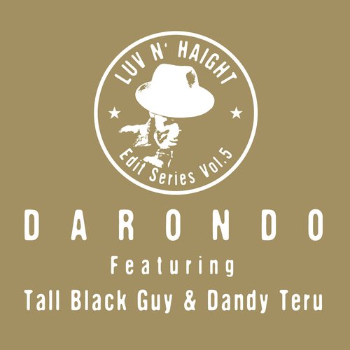 Luv N' Haight (Edit Series Vol. 5: Darondo)