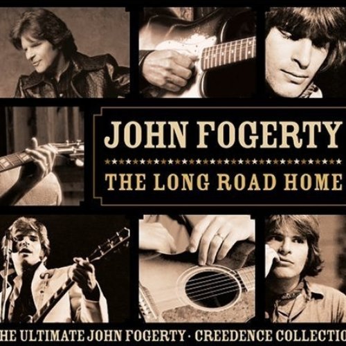 The Long Road Home: The Ultimate John Fogerty/Creedence Collection