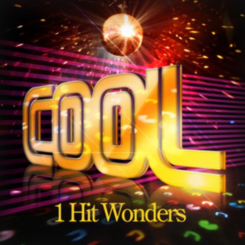 Cool - One Hit Wonders