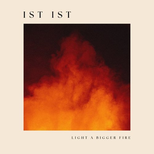 Light A Bigger Fire [Explicit]