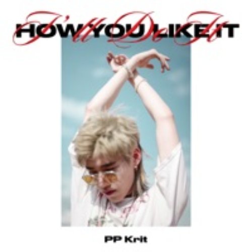 I'll Do It How You Like It - Single