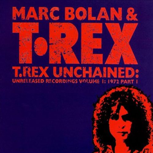 Unchained: Unreleased Recordings, Volume 1: 1972, Part 1