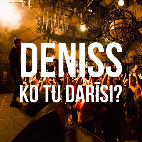 Ko Tu Darīsi?